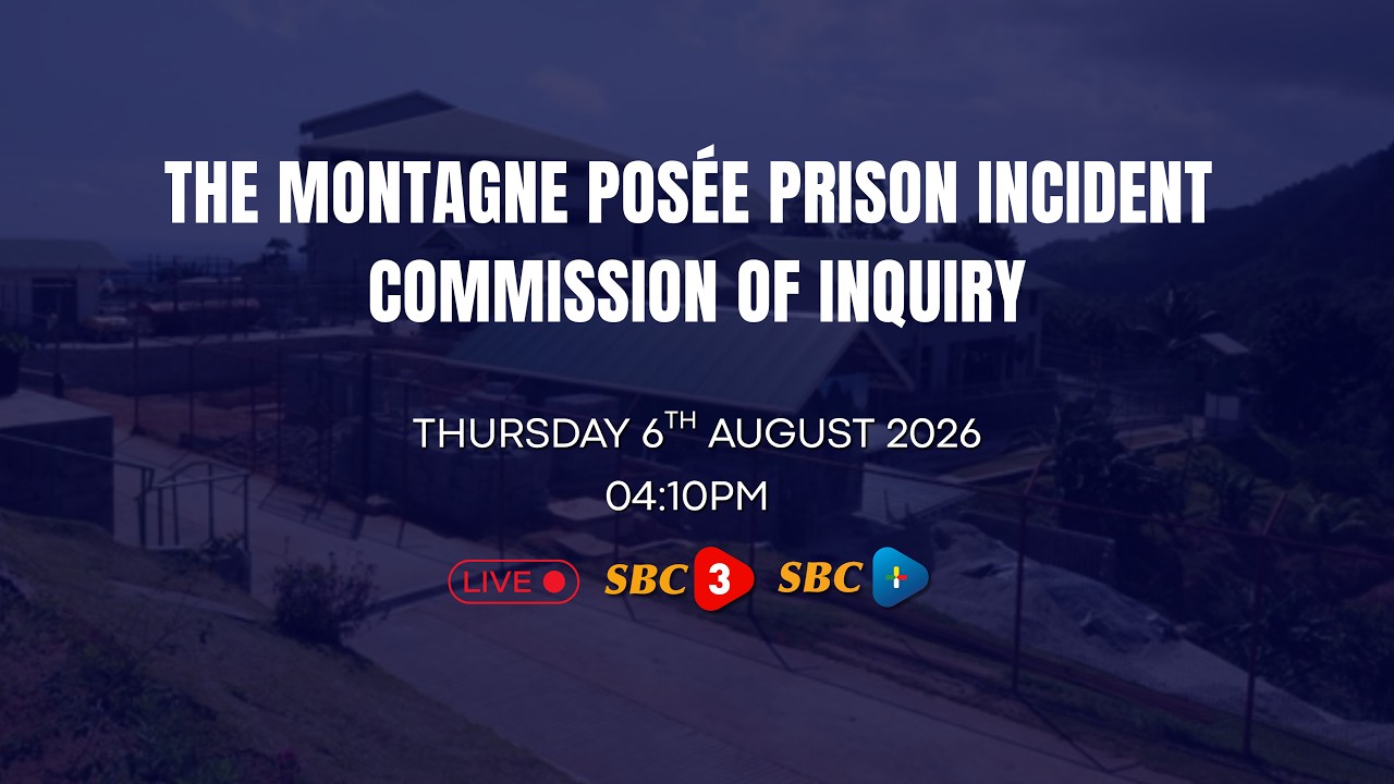 SBC LIVE | THE MONTAGNE POSE&Eacute; PRISON INCIDENT COMMISSION OF INQUIRY (PART 2 )- 06.08.2026