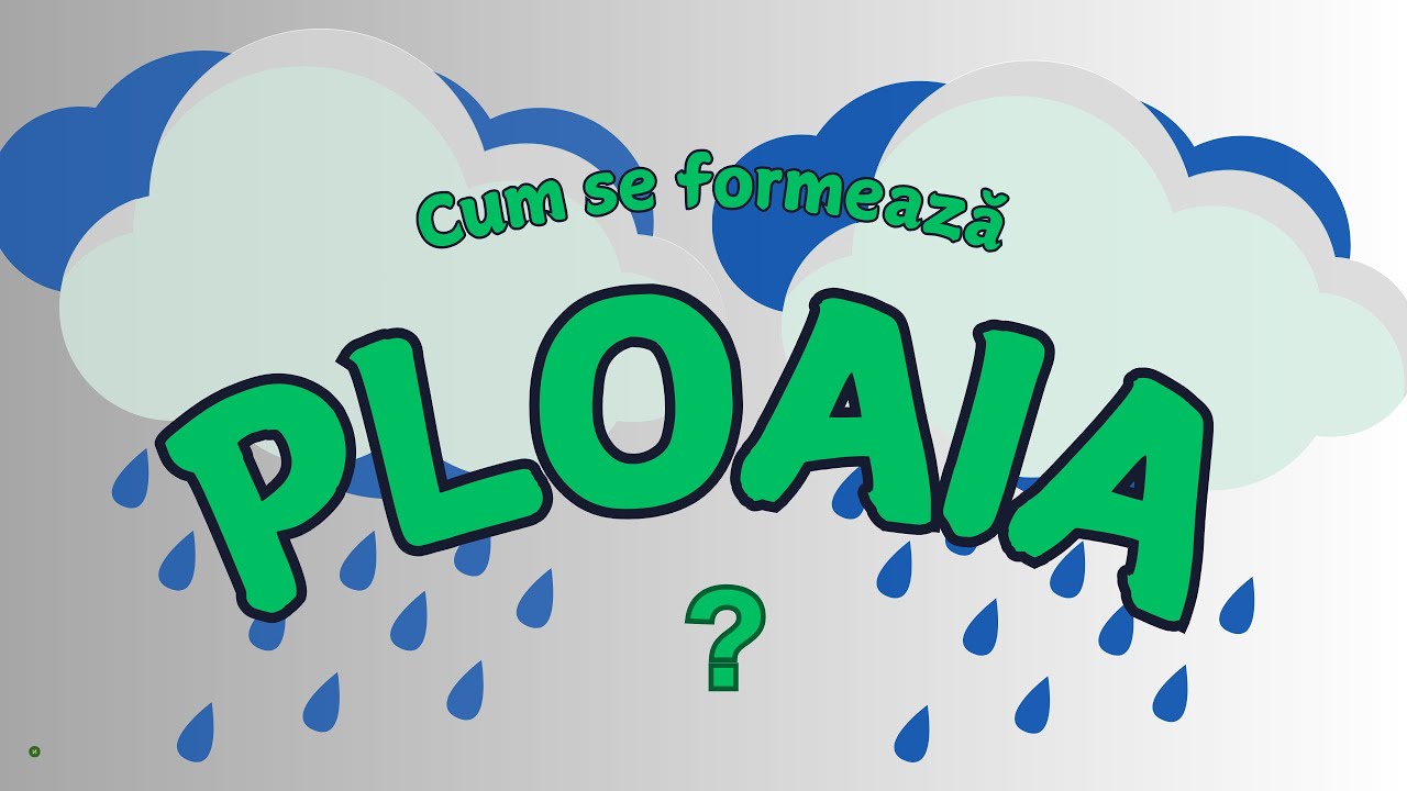 PLOAIA  | Cum se formeaza ploaia ? | Casuta Cunoasterii | Educativ pentru copii