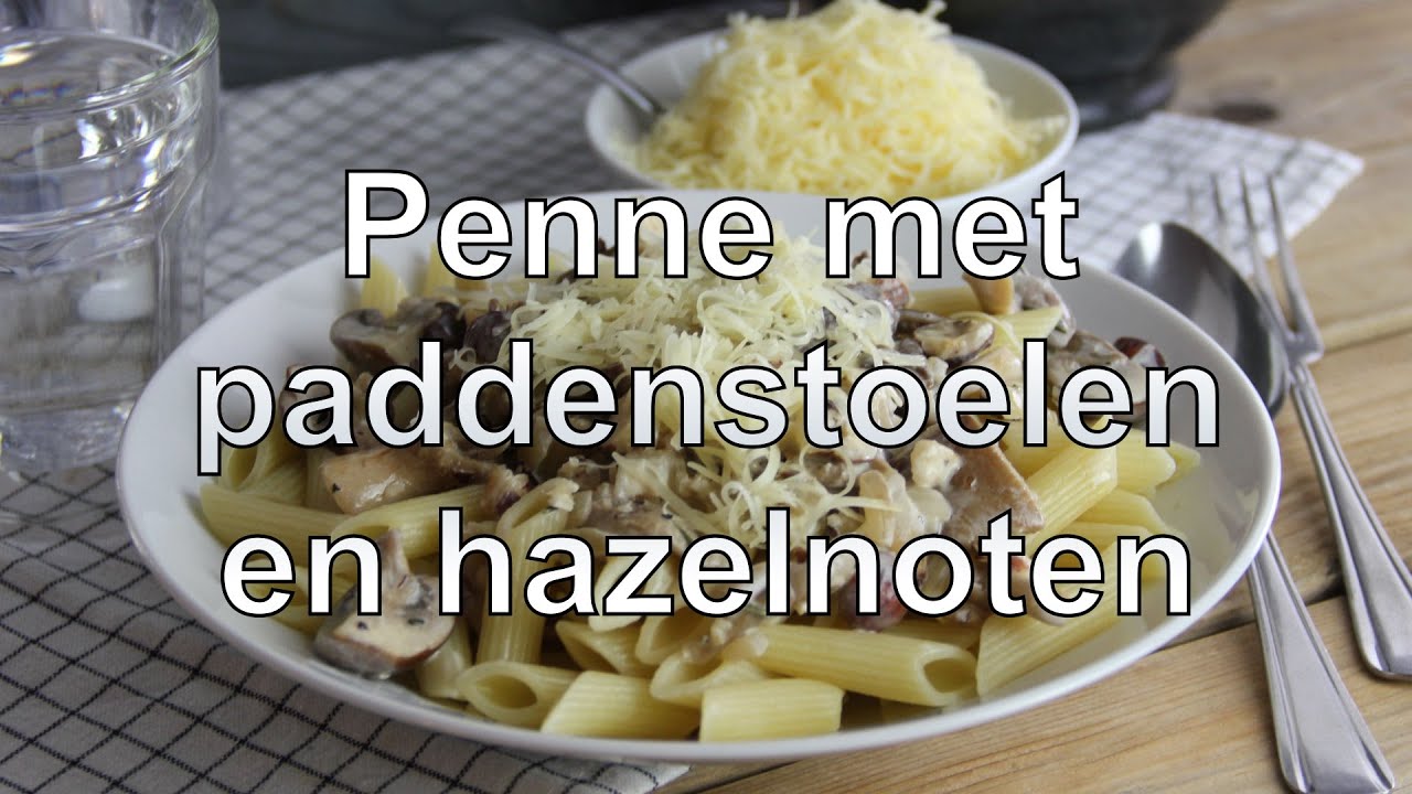 Penne met paddenstoelen en hazelnoten