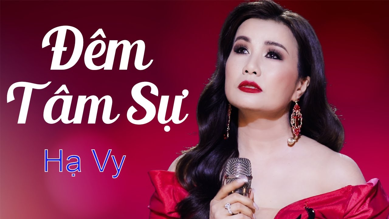 Đêm Tâm Sự (NS Trúc Phương) - Hạ Vy | Official MV