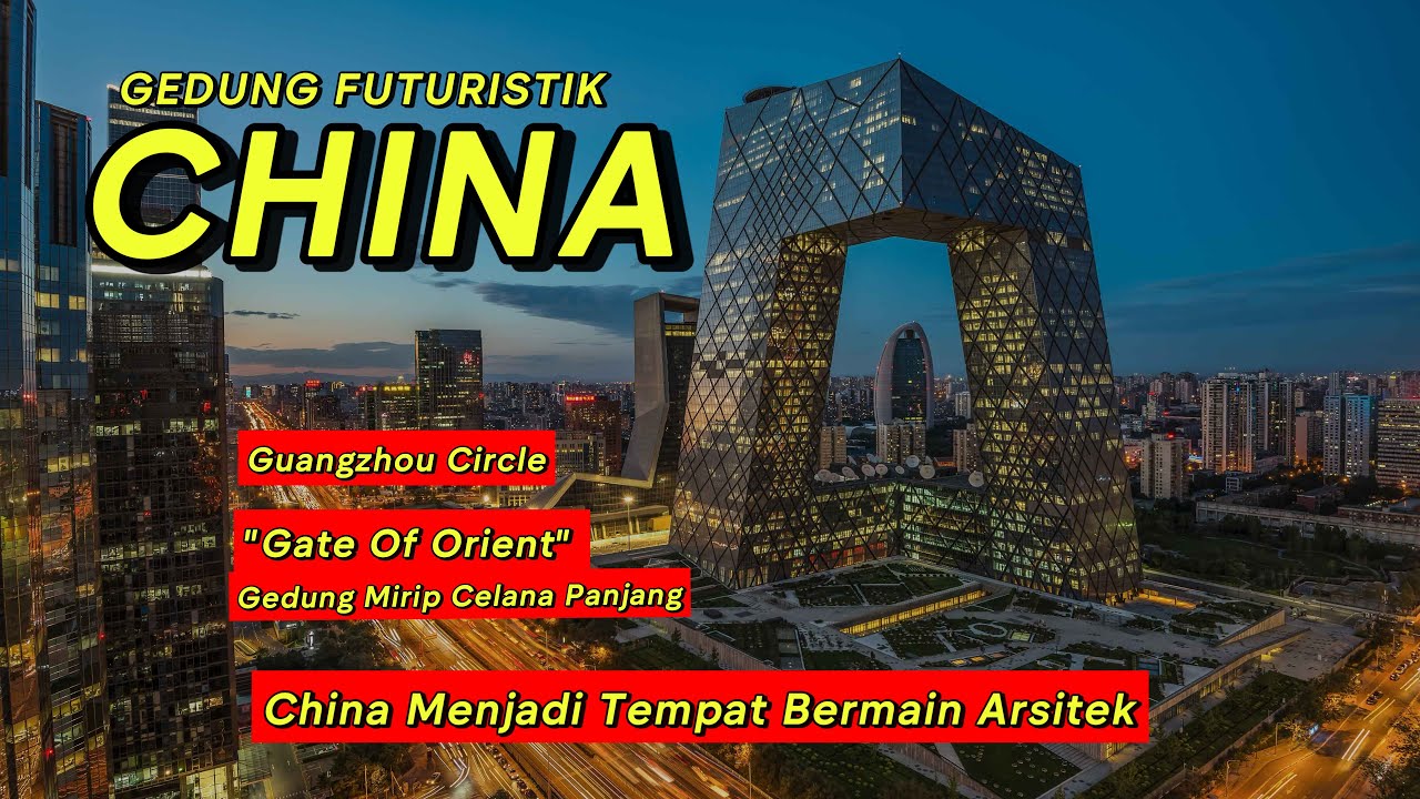 Bagaimana China Membatasi Pembangunan Gedung Pencakar Langit ?