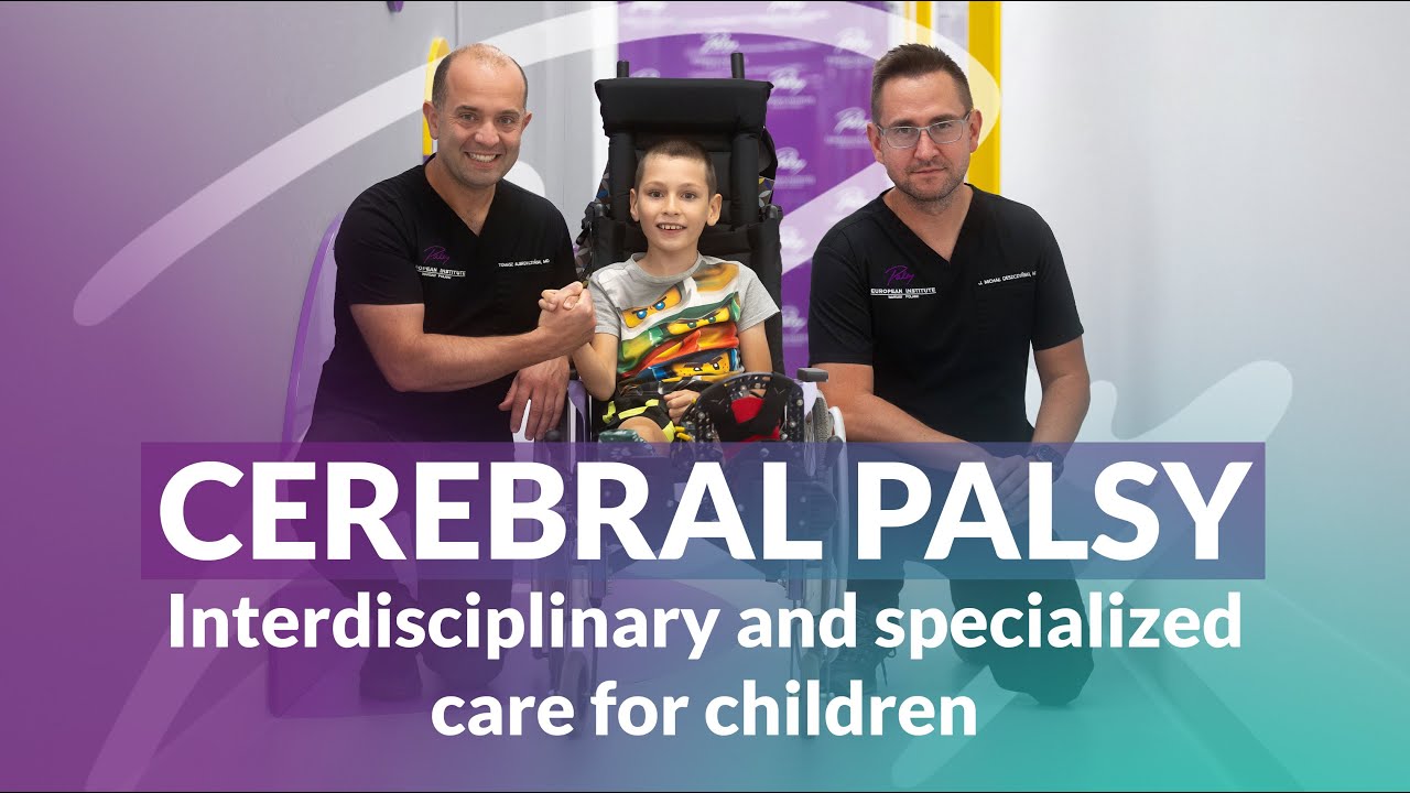 LIFETIME TREATMENT PLAN - CEREBRAL PALSY, SURGICAL TREATMENT, REHABILITATION, HOLISTIC CARE