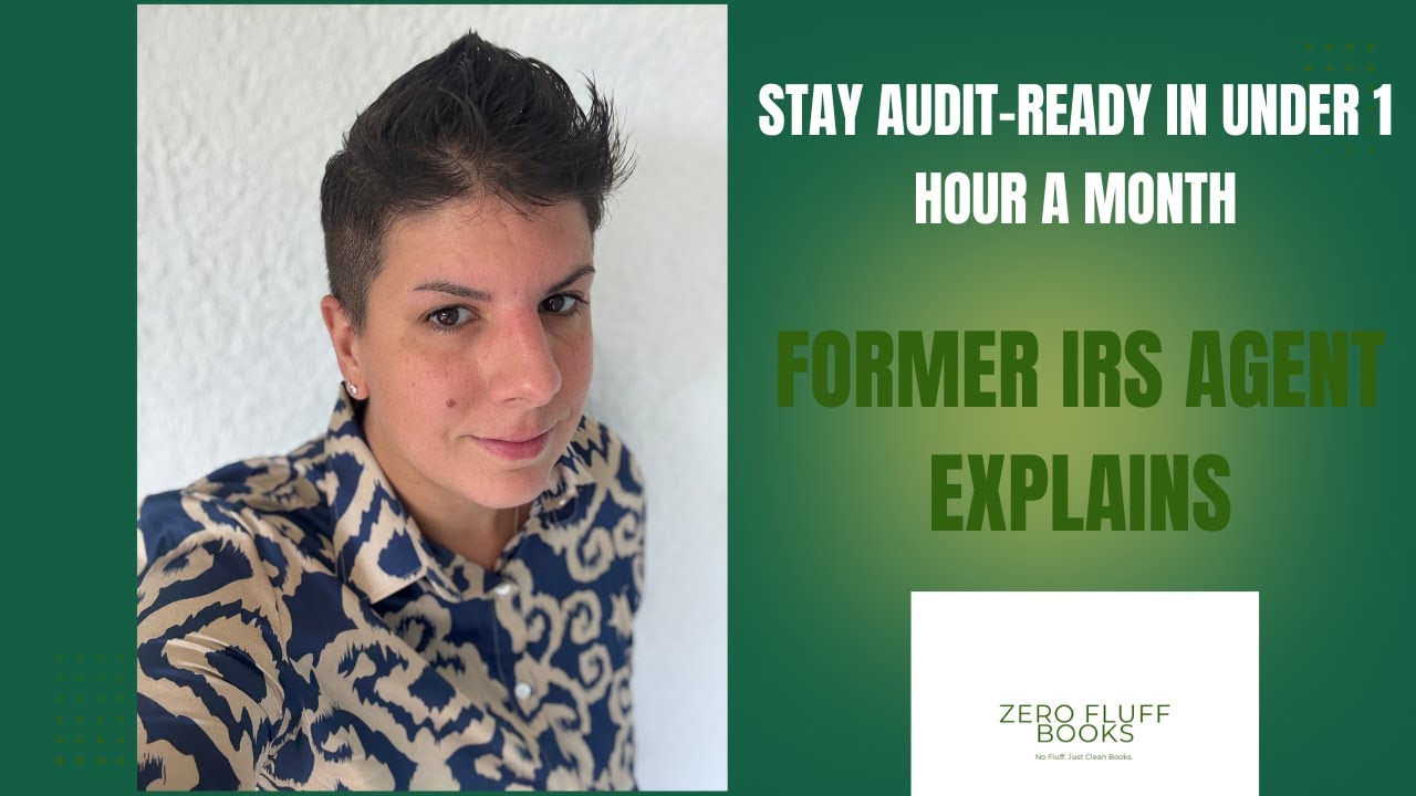 Stay Audit-Ready in Under 1 Hour a Month (Former IRS Agent Explains)