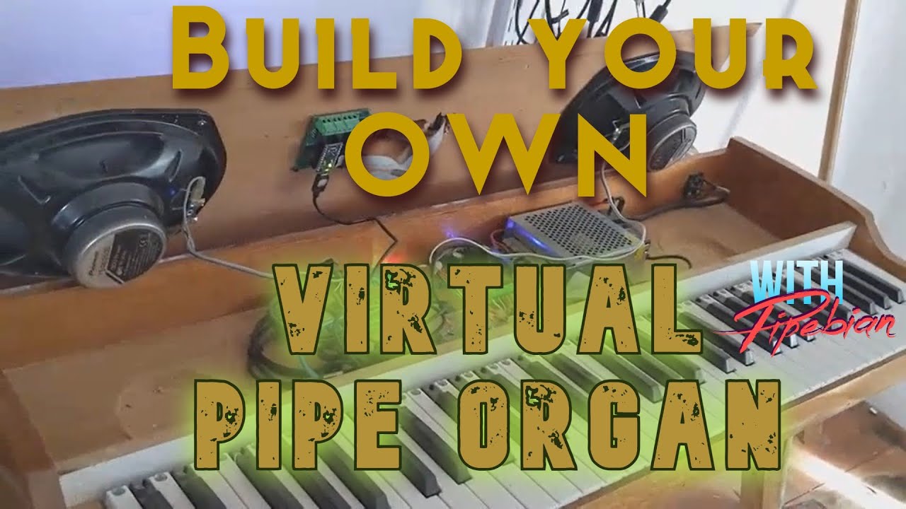 Openpipes + Pipebian fully functional Organ!
