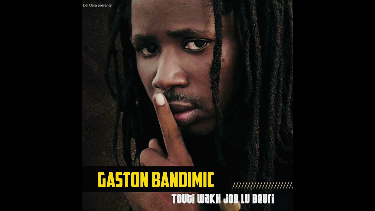 Gaston Bandimic-Hikkma-Album (Touti Wakh Job Lu Beuri)2011