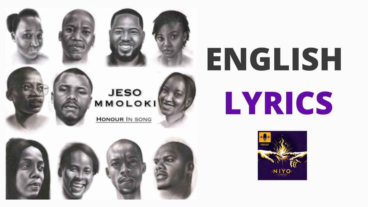 Jeso Mmoloki Bethelema With English lyrics