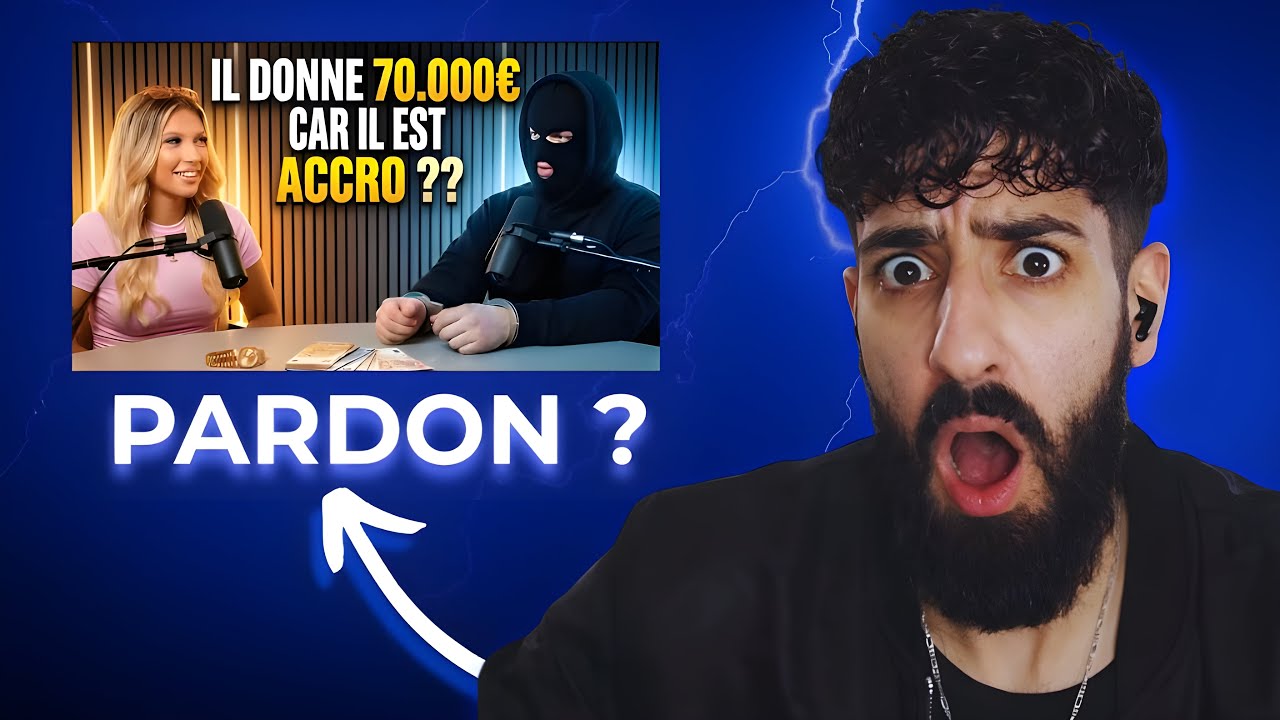 Il gaspille 70000€ pour une fille sur Only Fan, je suis choqué ....