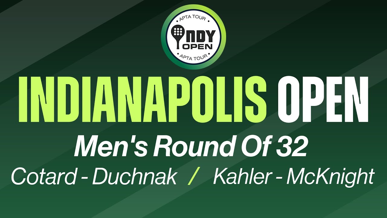 2026 Indianapolis Open - Men's Round Of 32 #10 - Cotard/Duchnak vs. Kahler/Mcknight