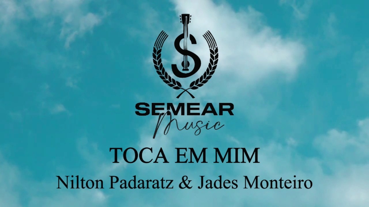 TOCA EM MIM   Clip Oficial