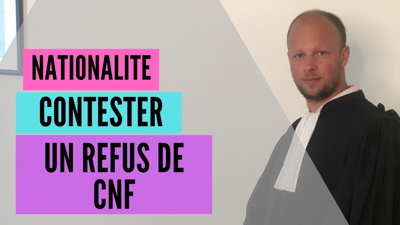 Contester un refus de CNF