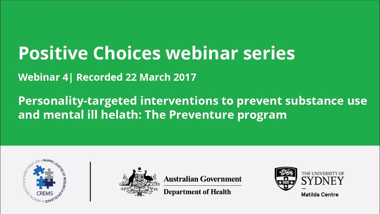 Personality-targeted interventions to prevent substance use and mental ill health