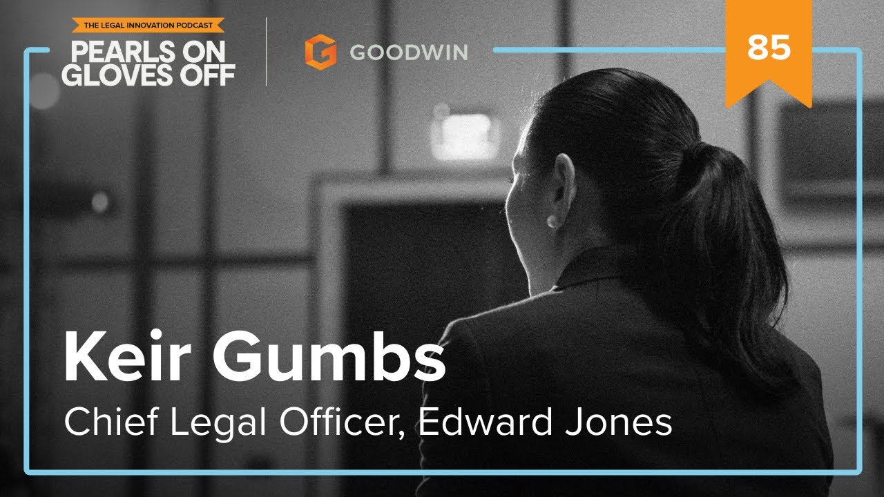 #85 Edward Jones CLO Is Moneyball-ing Legal Risk