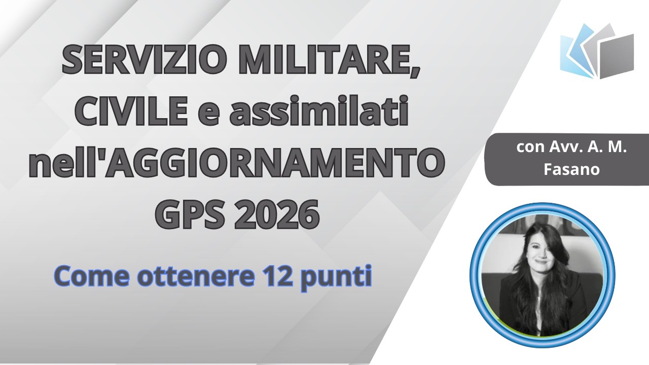 SERVIZIO MILITARE, CIVILE e assimilati nell'AGGIORNAMENTO GPS 2026