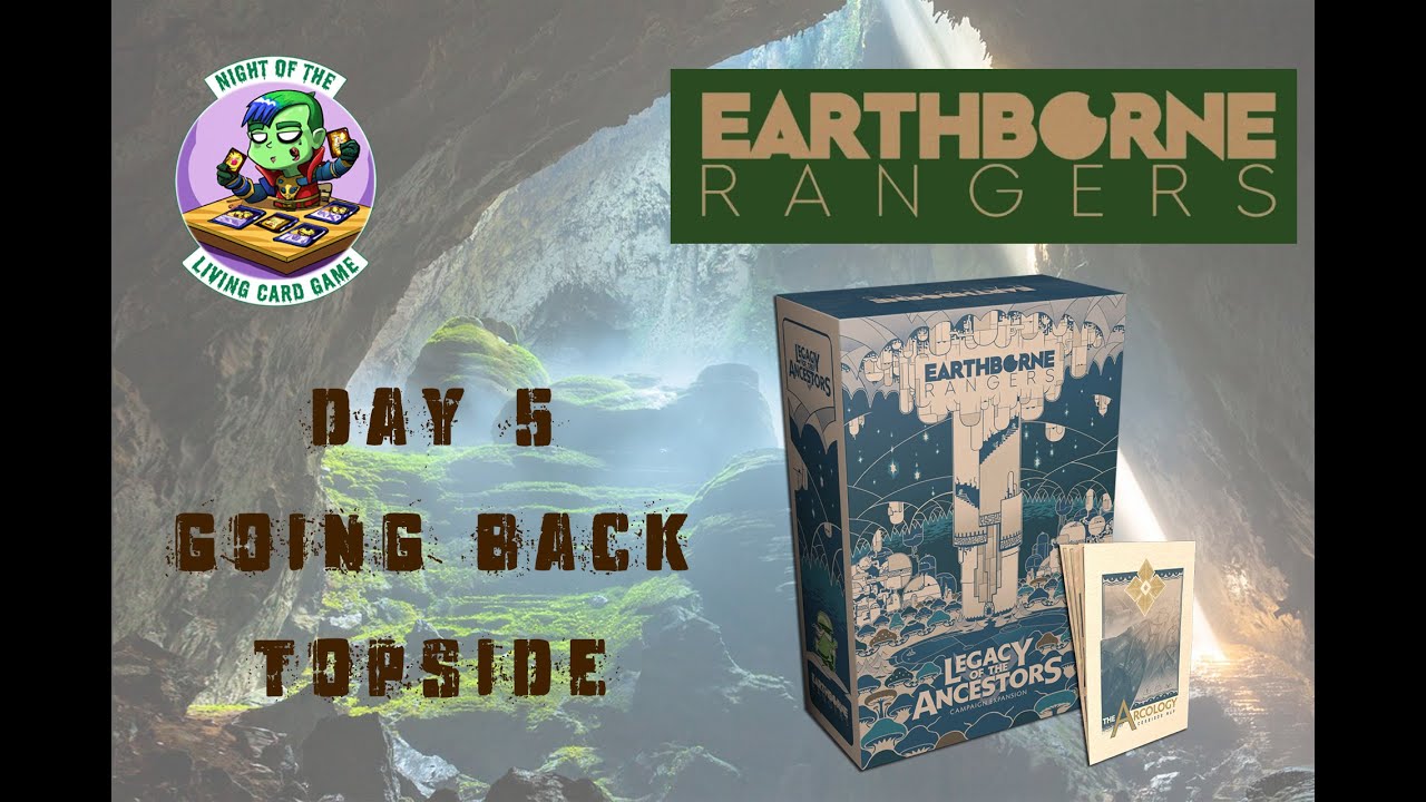 Earthborne Rangers | Legacy of the Ancestors | Day 5