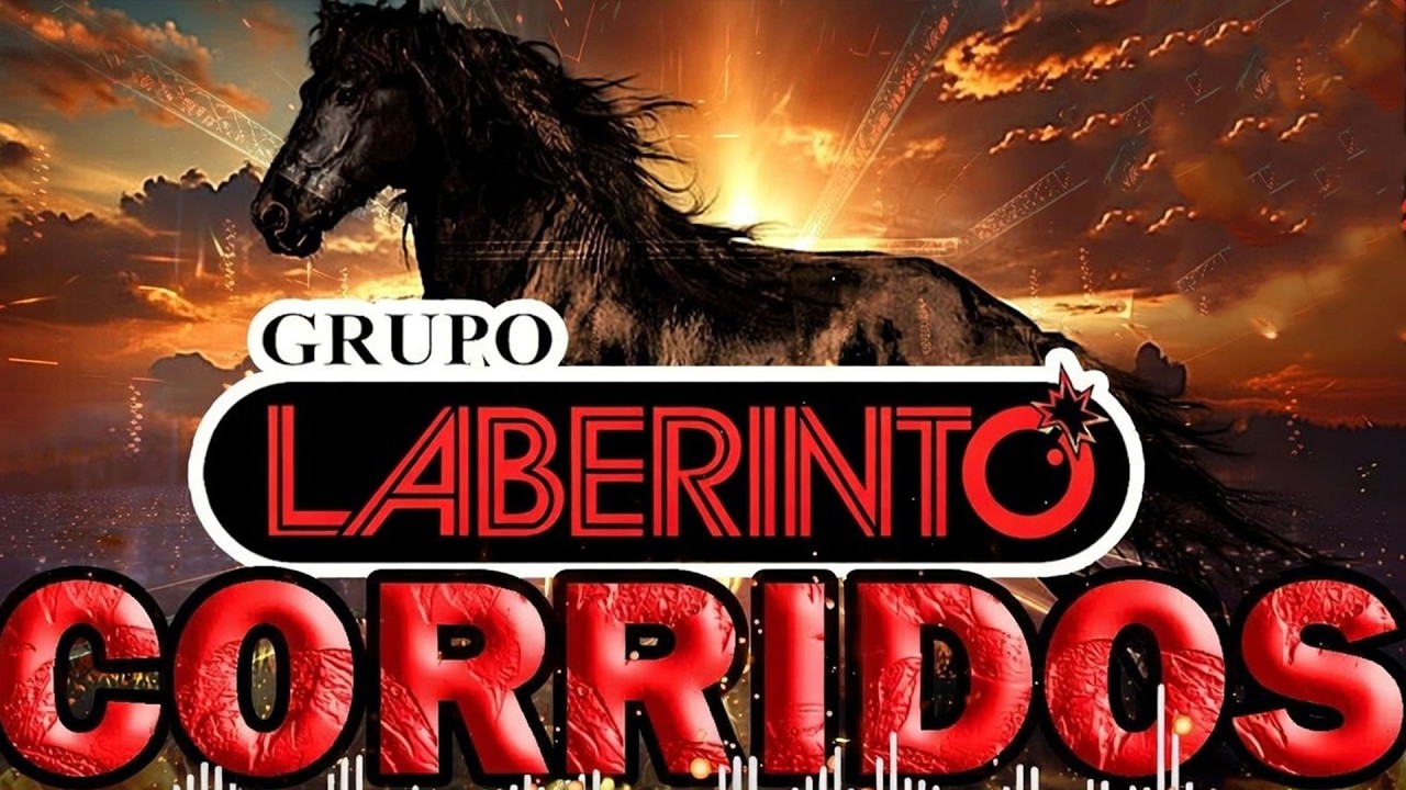 Grupo Laberinto – Éxitos Inolvidables 🎵 Corridos Mix Norteños Full