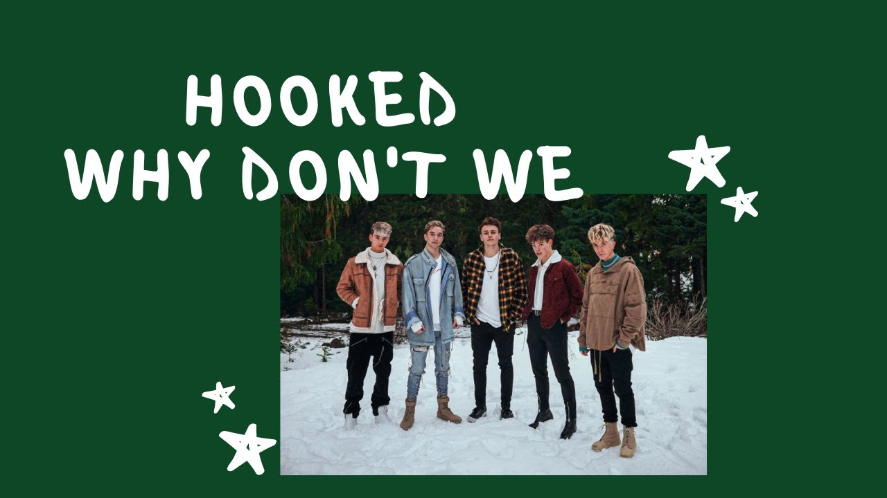 ♫ PRONUNCIACIÓN y letra- Hooked- Why Don't We