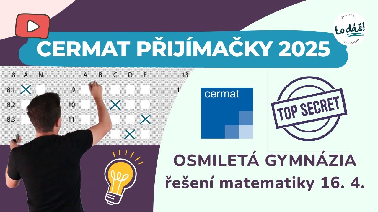 Osmiletá gymnázia – CERMAT MATEMATIKA 2025 | Řešení testu 16. 4. + správné odpovědi