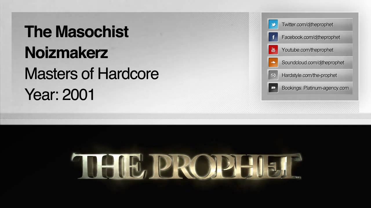 The Masochist - Noizmakerz (2001) (Masters of Hardcore)