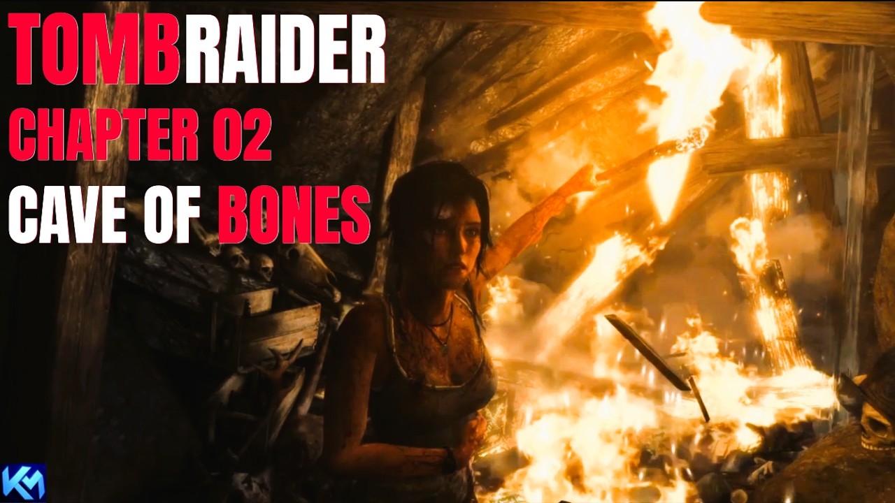 Tomb Raider - Chapter 2: Cave of Bones | Lara’s First Escape