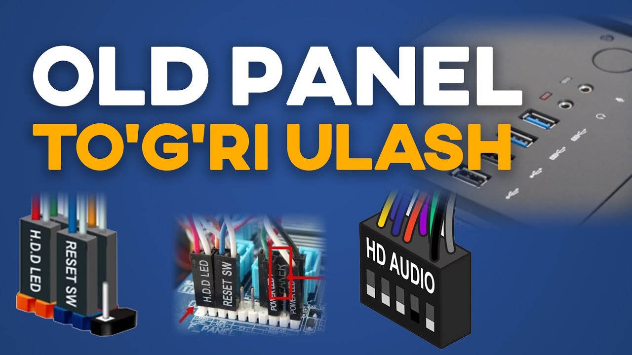 Kompyuter terishda old panelni to'g'ri ulash F Panel Power Restart Usb Audio connect