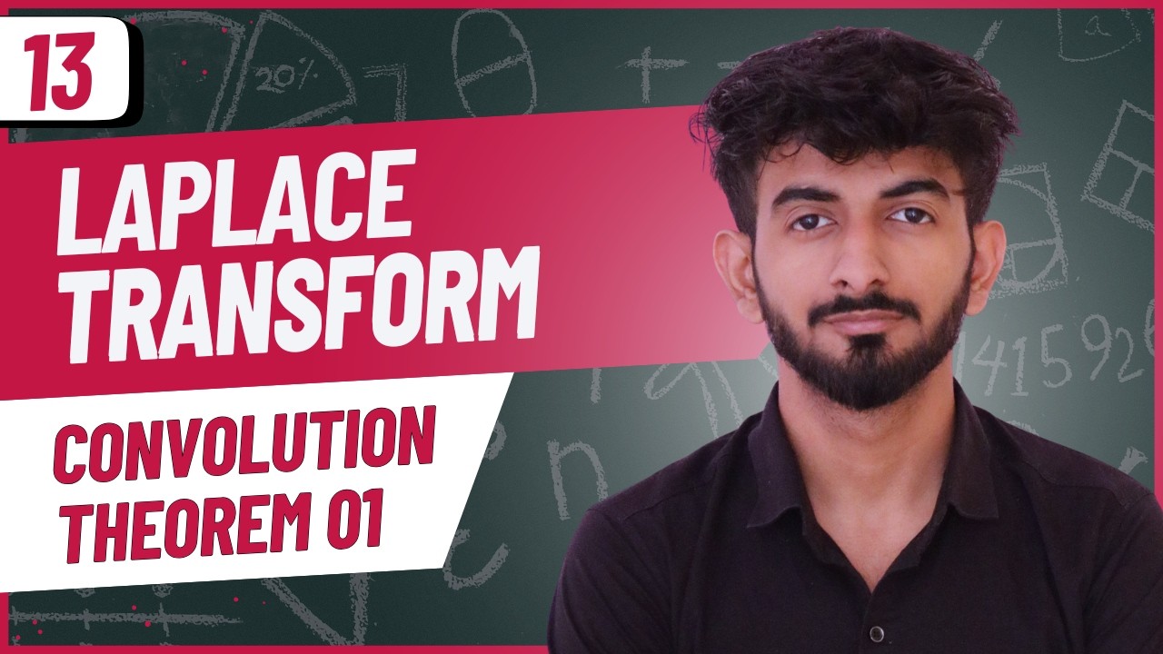 13 | Convolution Thereom 01 | Laplace Transform | Unit 03 | Hindi