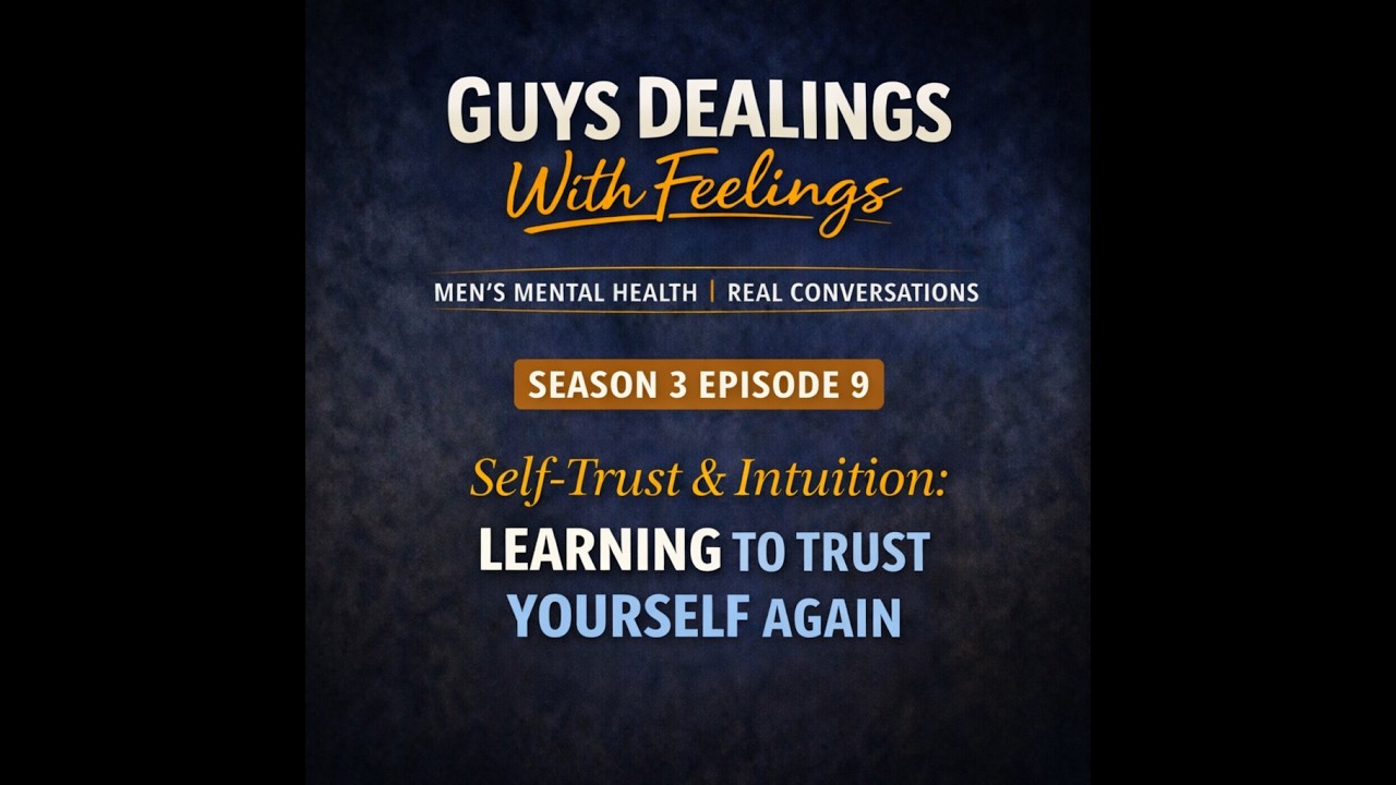 Self-Trust & Intuition: Learning to Trust Yourself Again