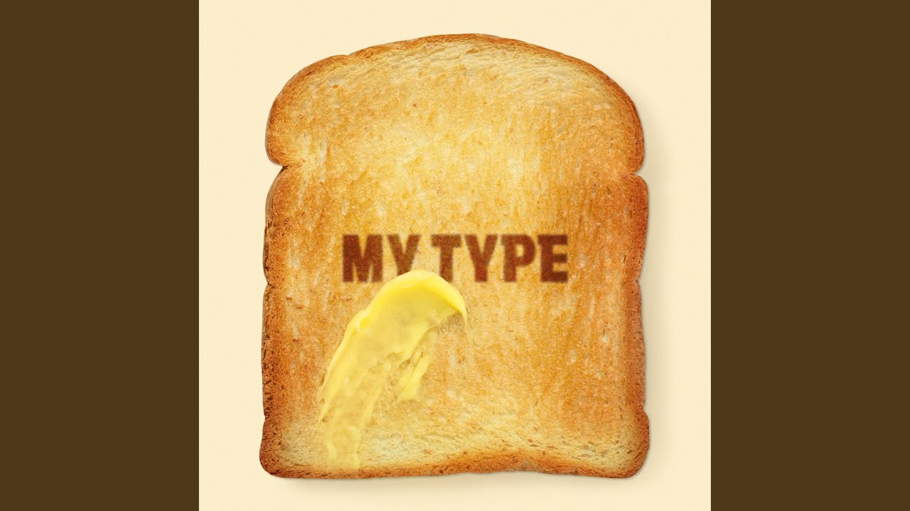 MY TYPE