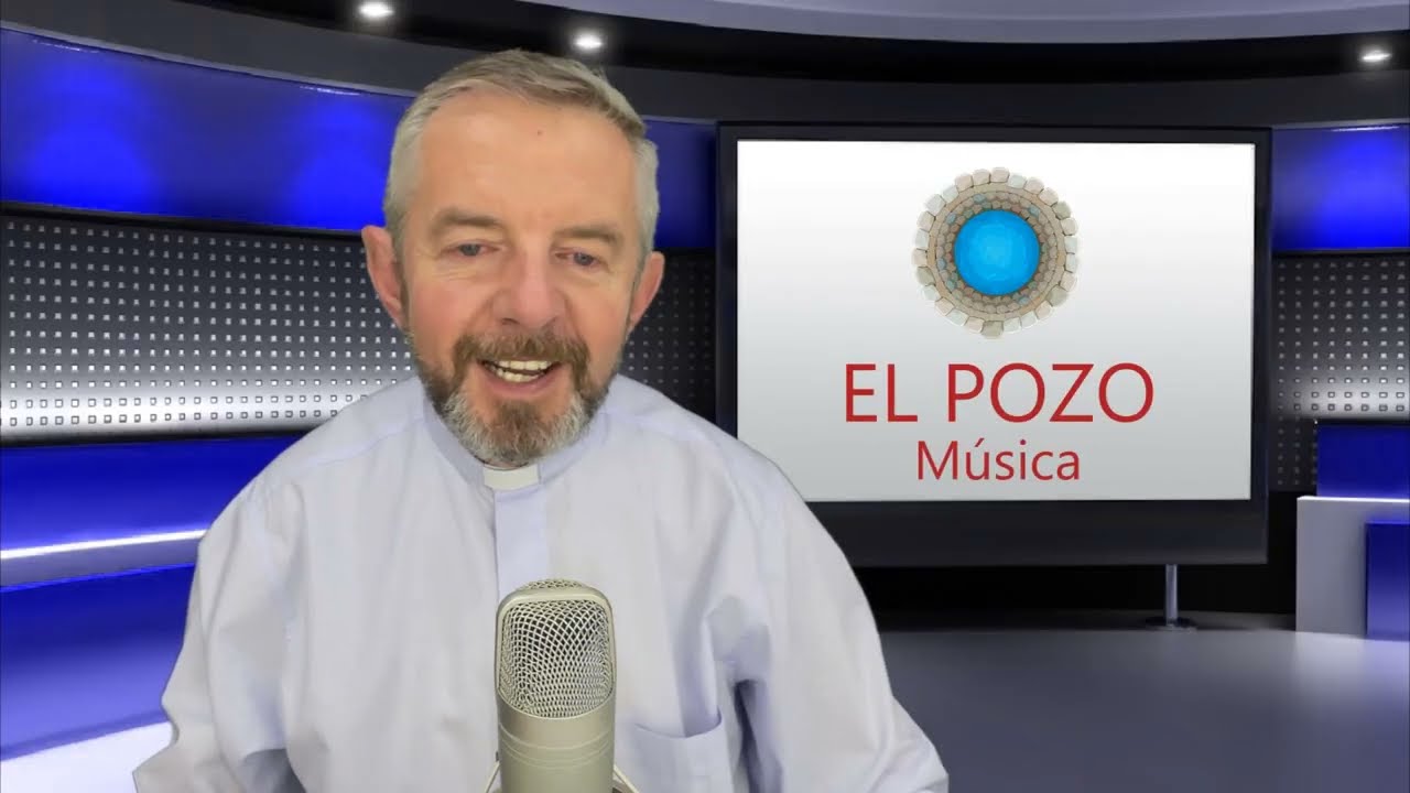 El Pozo Música - Programa 33 - Música Católica