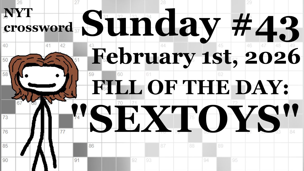Sunday, 2/1/26 -- NYT Crossword with Sam
