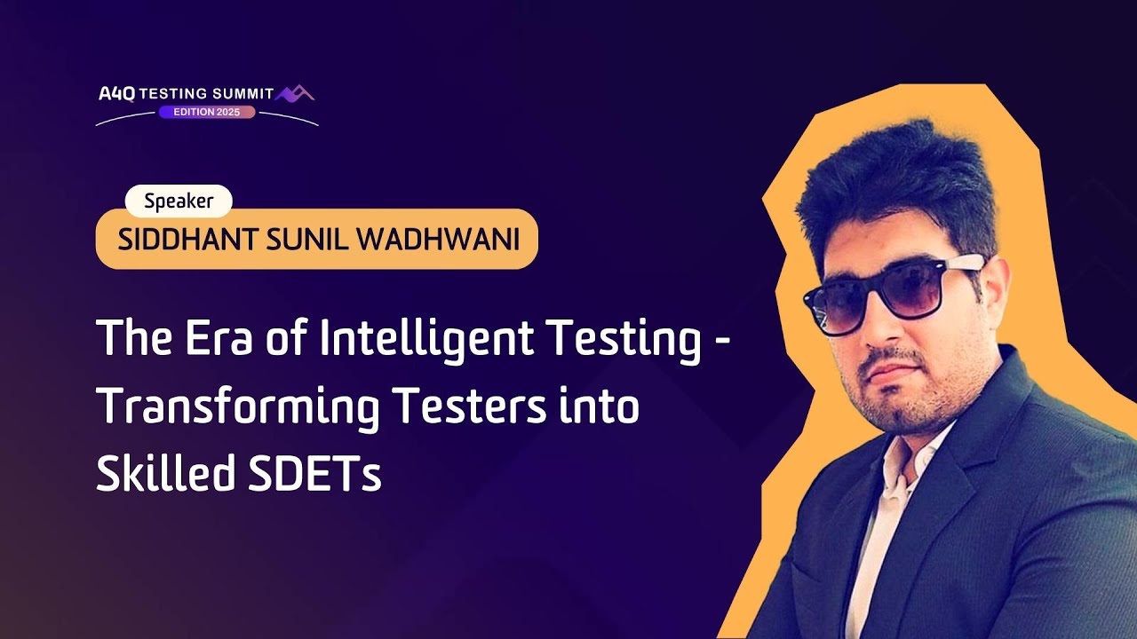 A4Q Testing Summit 2025 - The Era of Intelligent Testing