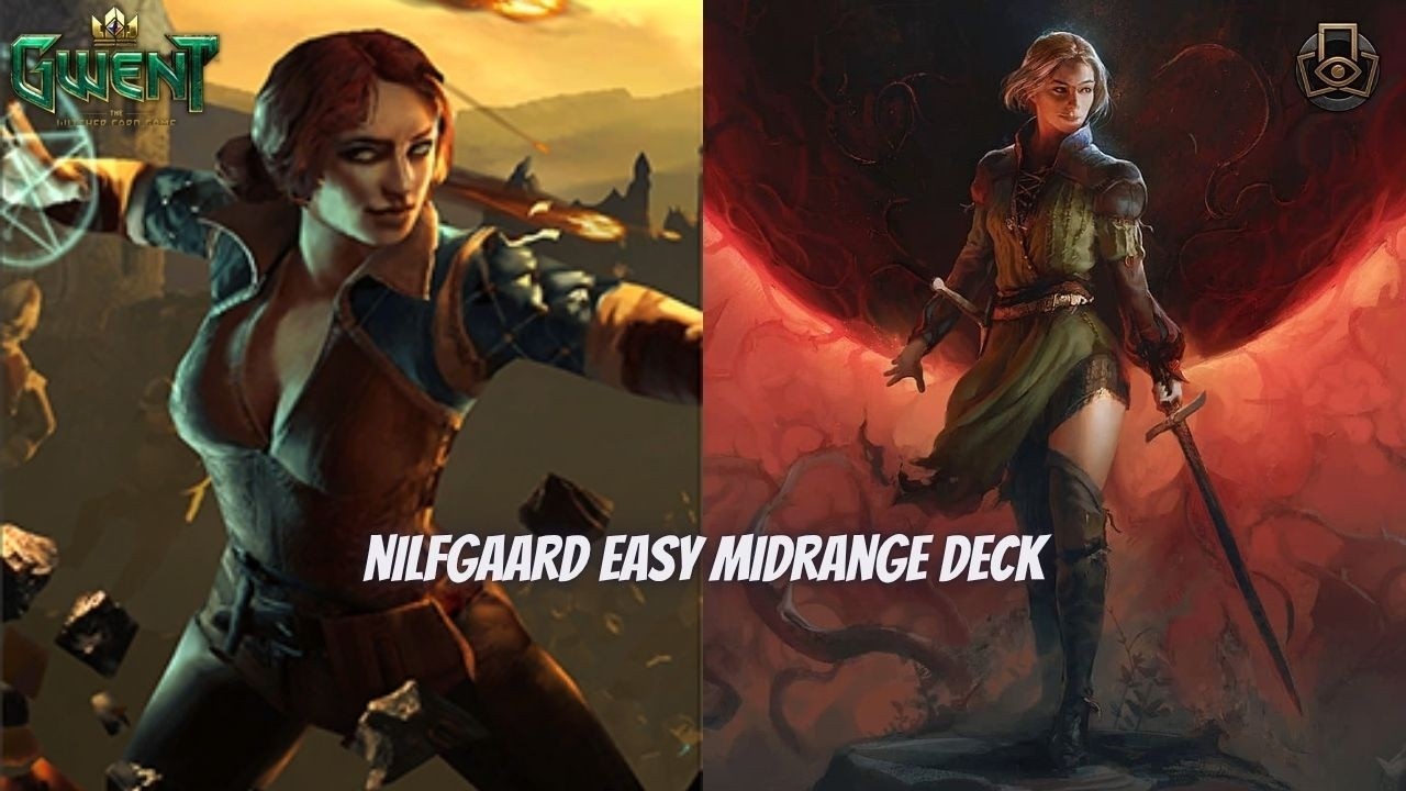 Гвент | Легко подняться до профессионального уровня с этой колодой Nilfgaard Midrange
