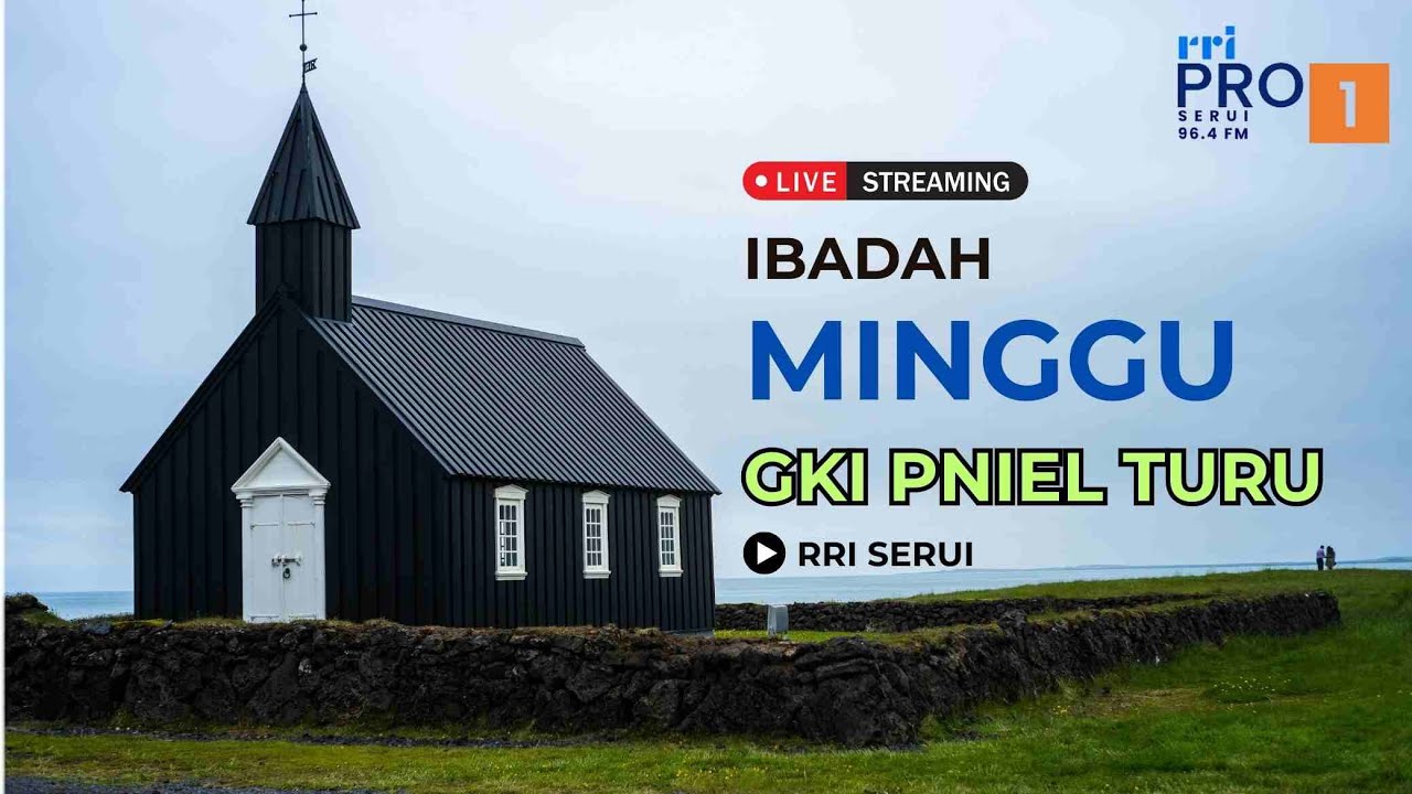 IBADAH MINGGU GKI PNIEL TURU SERUI MINGGU 8 FEB 2026