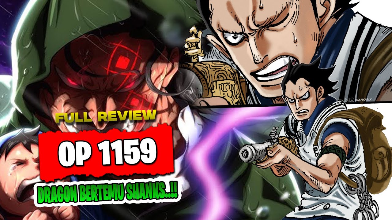 FULL REVIEW OP 1159 - THIS CHAPTER IS ALL MEAT!!! NO WONDER THE DRAGON TOOK SHANKS TO THE COFFEE!