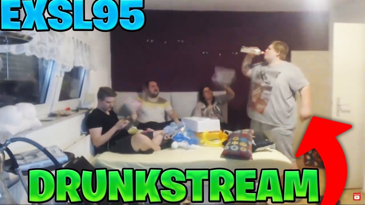 BEST OF Exsl95 GEBURTSTAG | Drunkstream Highlights