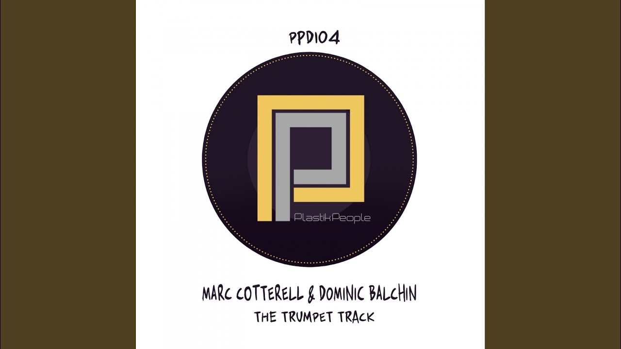 The Trumpet Track (Original Mix)