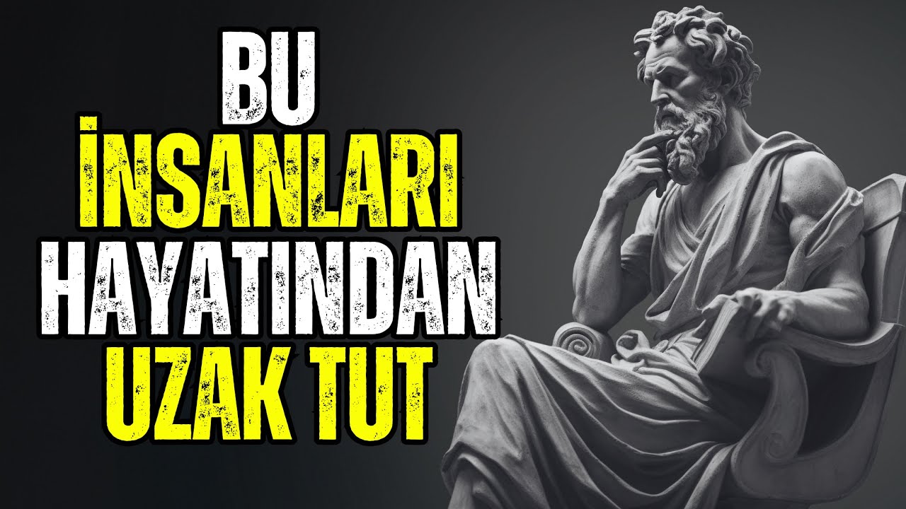 UZAK DURMANIZ Gereken 6 GÜVENİLMEZ İNSAN Tipi  | Stoacılık