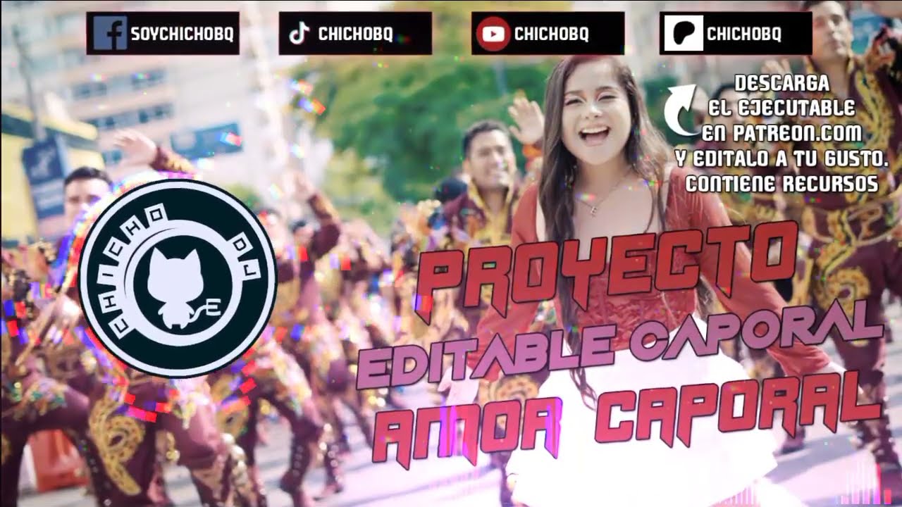 🥁🌟PROYECTO CAPORAL EDITABLE - AMOR CAPORAL  by CHICHODJ - 2025 Pack de EFECTOS caporal - 🌟🎵🔥