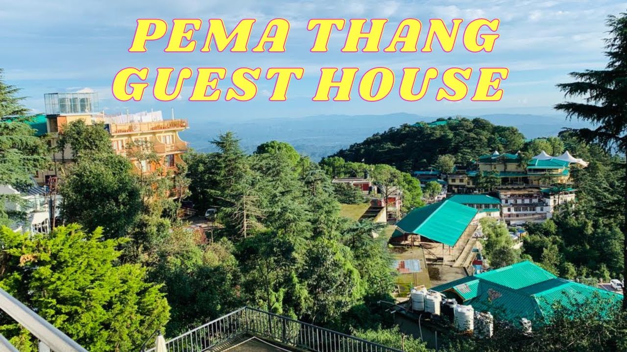Pemathang Guest House, McLeodganj | Best Boutique Hotel in Mcleodganj