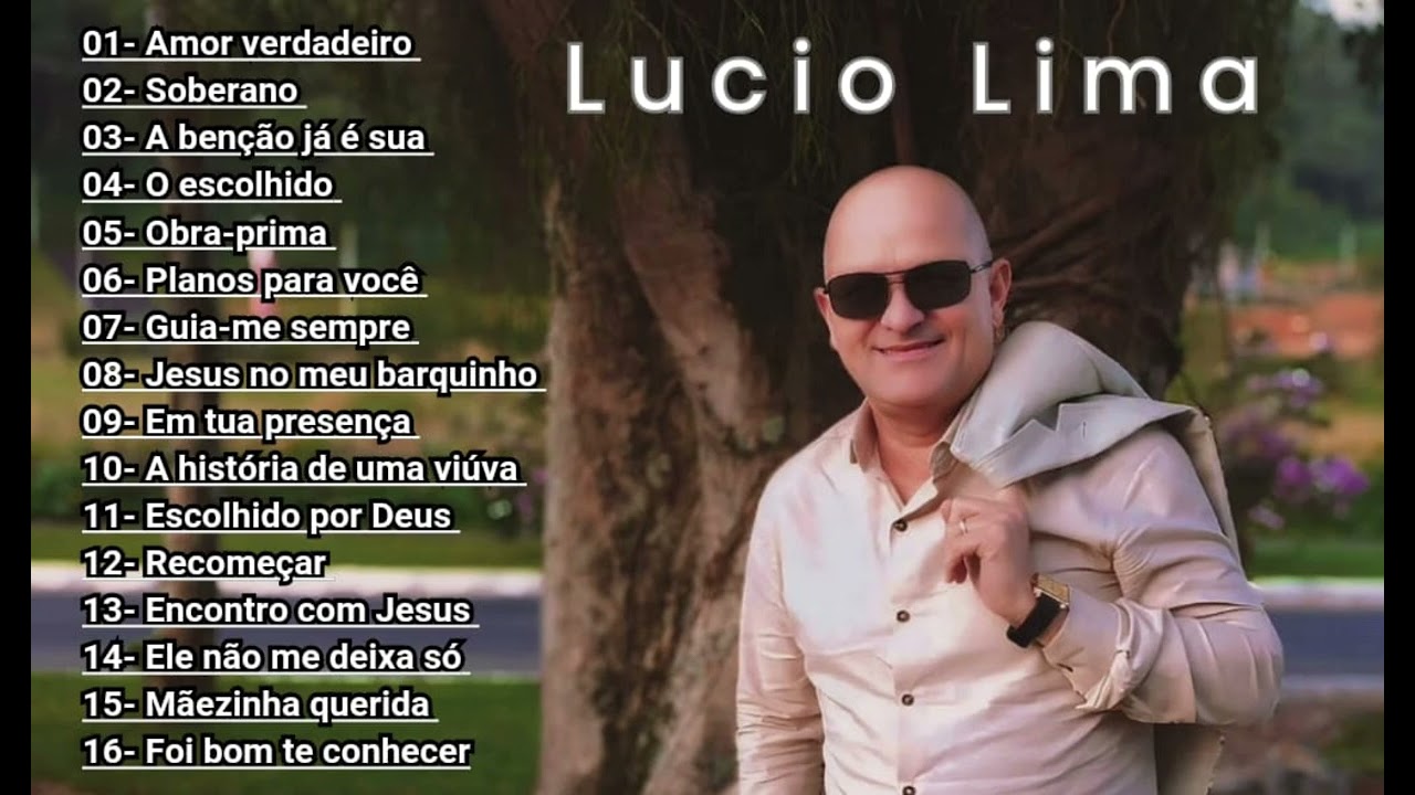 Sele&ccedil;&atilde;o musical Lucio Lima Oficial 2024