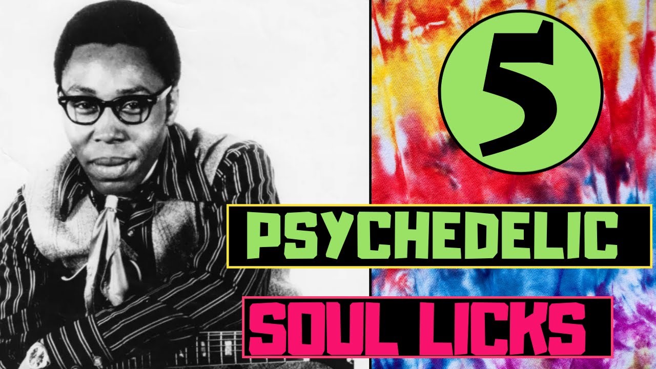 5 Psychedelic Soul Guitar Licks From 
