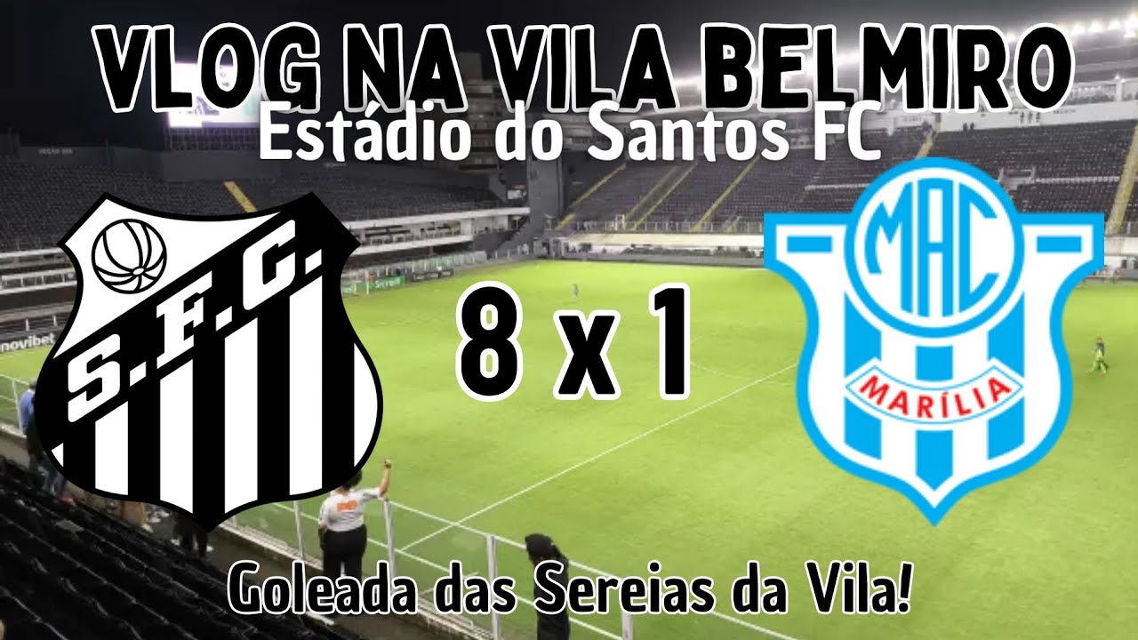Vlog em Estádios - Santos 8x1 Marília - Paulistão Feminino - Estádio Vila Belmiro