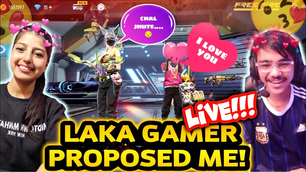 Laka Gamer Proposed Me😍 || But He broke My Heart💔 