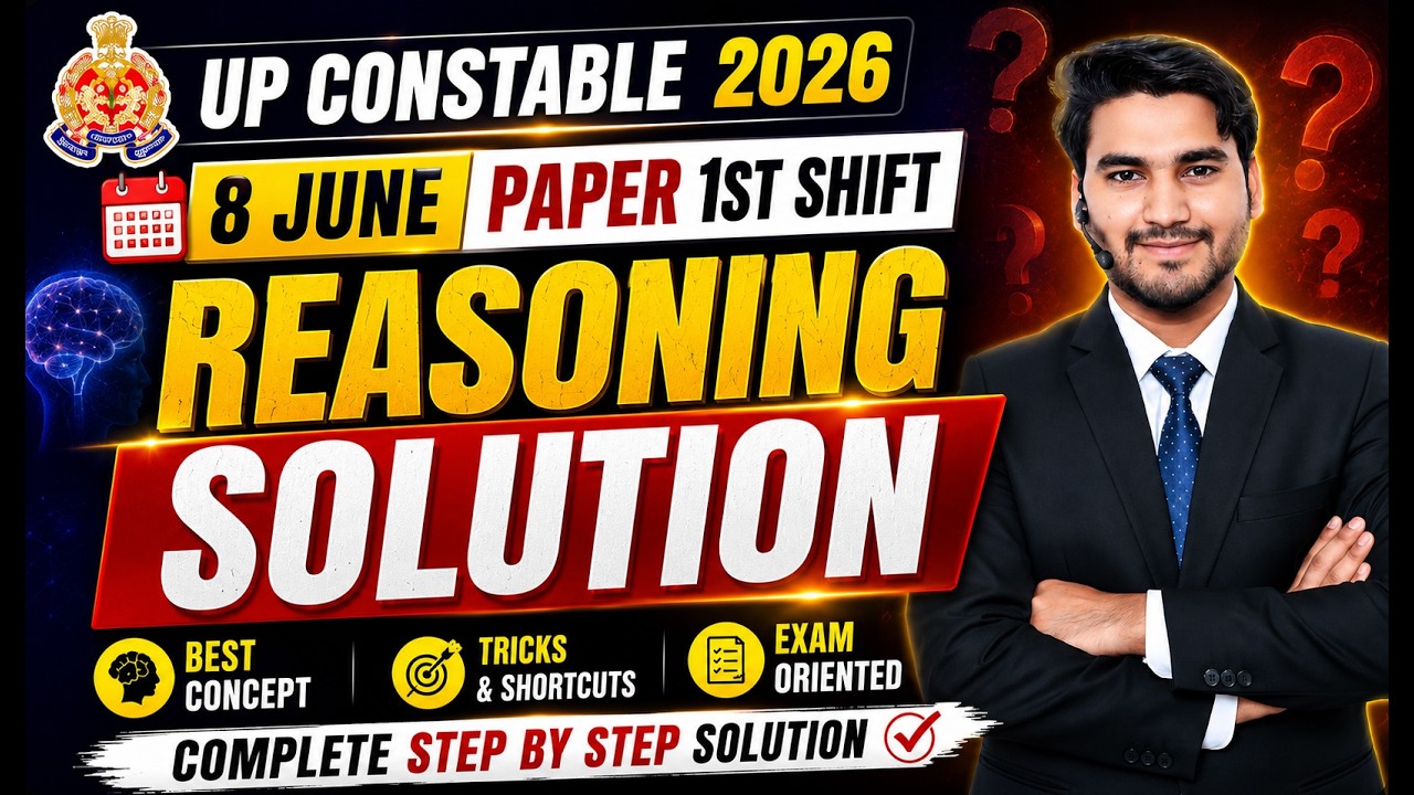 UP POLICE CONSTABLE 8 JUNE 1ST SHIFT EXAM ANALYSIS REASONING SOLUTION  BY FAIZAN  SIR