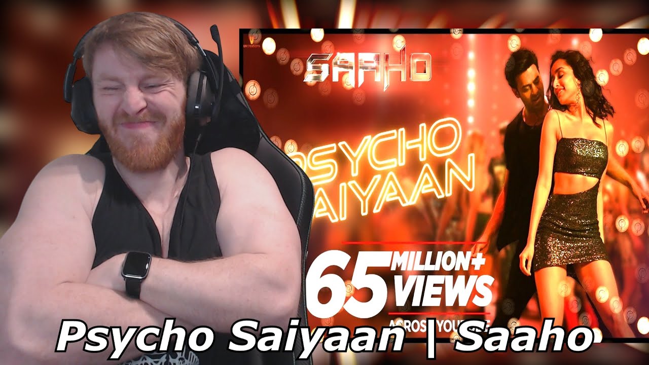 Psycho Saiyaan | Saaho | Prabhas, Shraddha Kapoor | Tanishk Bagchi, Dhvani • Reaction By Foreigner
