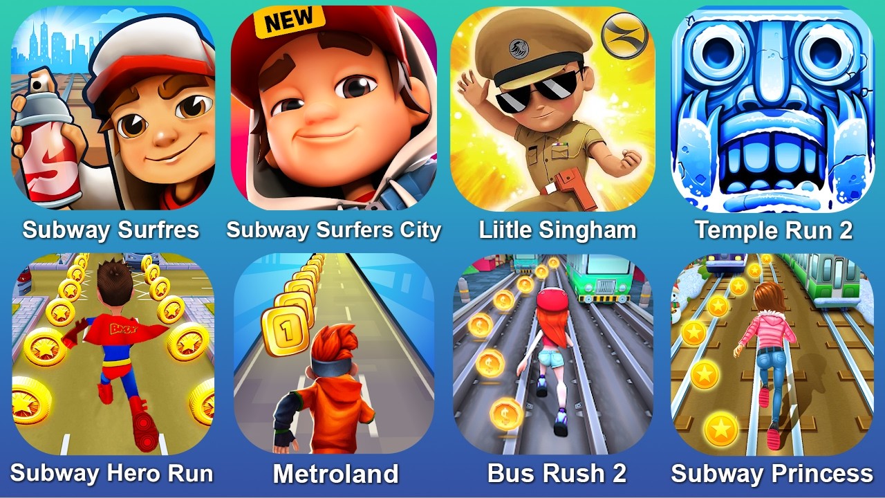Subway Surfers,Subway Surfers City,Little Singham,Temple Run 2,Subway Hero Run,Metroland,Bus Rush 2
