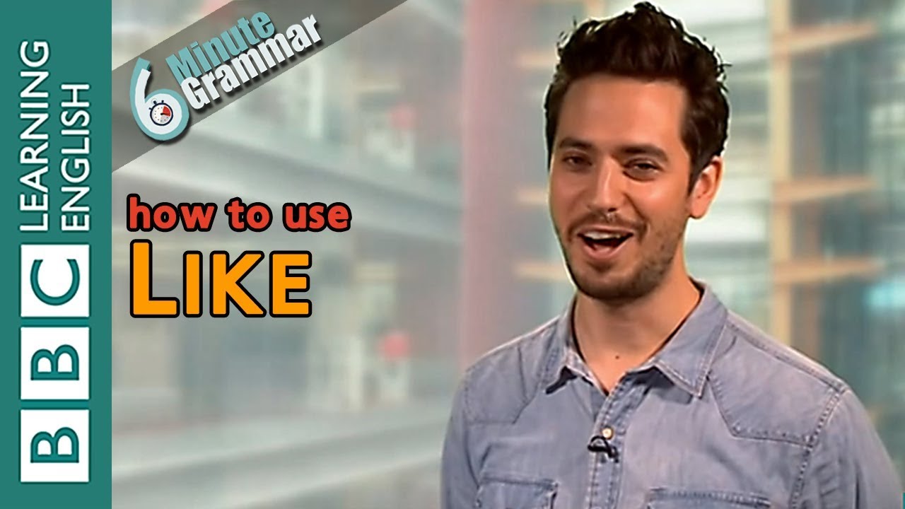 How to use LIKE for preference and description - 6 Minute Grammar
