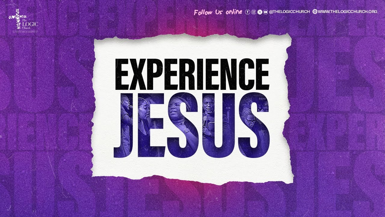 Experience JESUS | 2nd  Service | Apostle Flourish Peters | The LOGIC Church