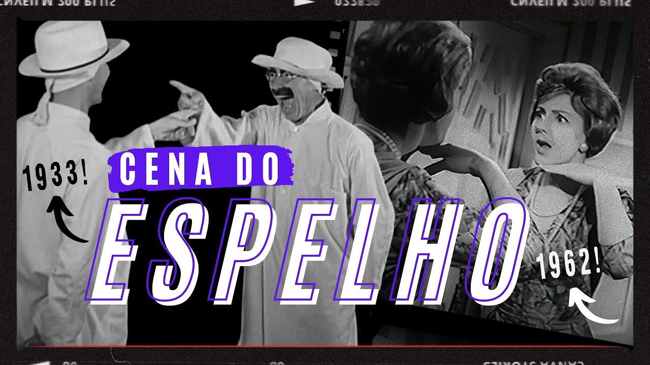 OSCARITO e IRMÃOS MARX na clássica cena do espelho (1962 e 1933)