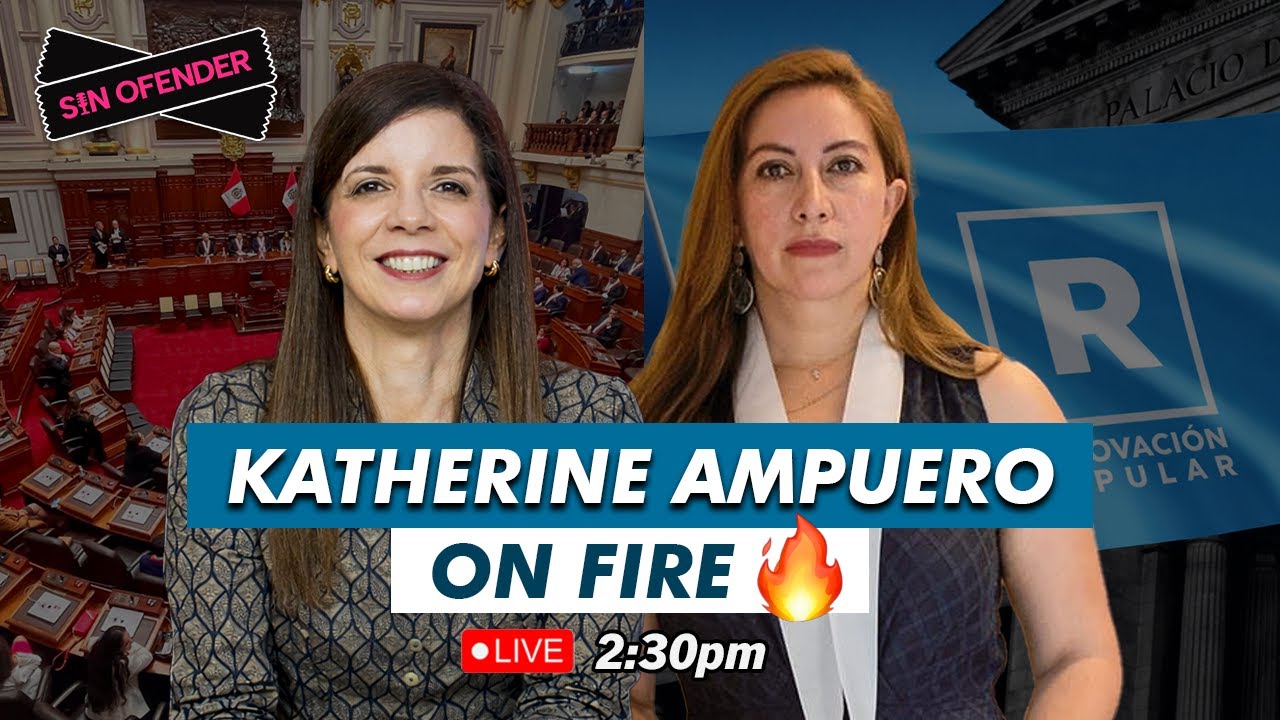 🎙️ Sin Ofender | KATHERINE AMPUERO ON FIRE 🔥