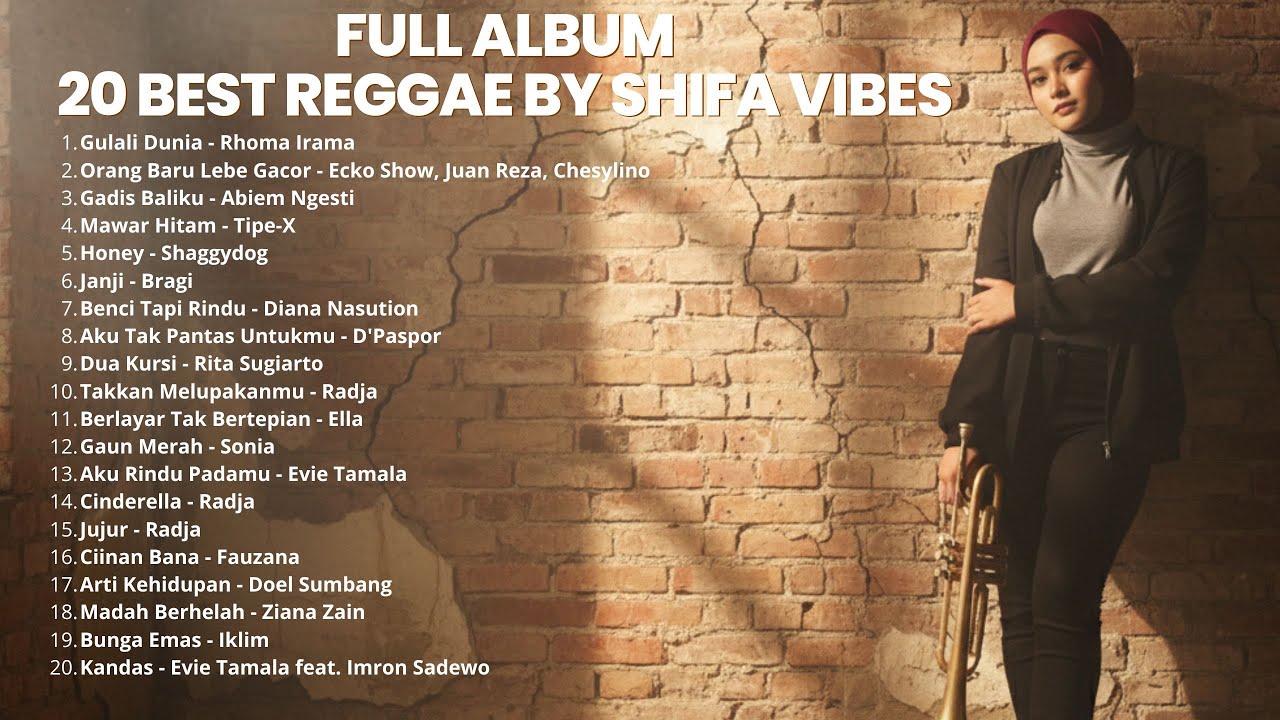 #VOL2 - FULL ALBUM - 20 BEST COVER REGGAE BY SHIFA VIBES